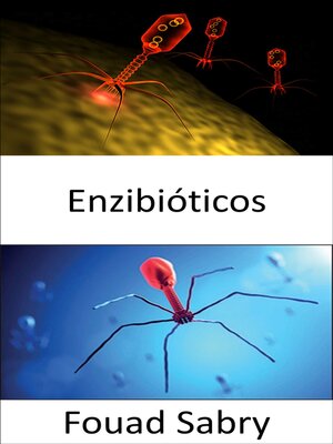 cover image of Enzibióticos